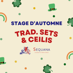 Stage Traditional sets & Ceilis (26 octobre 2025)